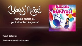Yusuf Bütünley - Benim Annem Güzel Annem Yusuf Bütünley - Benim Annem Güzel Annem