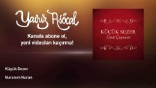 Küçük Sezer - Nuranım Nuran