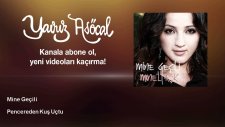Mine Geçili - Pencereden Kuş Uçtu