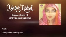 Nilüfer - Dönüyorum Eski Sevgilime