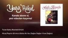 Turan Saka, Mustafa Ertürk - Hicaz Peşrev