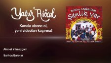 Ahmet Yılmazçam - Sarhoş Barolar