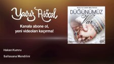 Hakan Kumru - Sallasana Mendilini