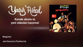 Moğollar - Jam Session - Tamburla Moğollar - Jam Session - Tamburla