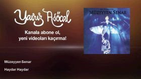 Müzeyyen Senar - Haydar Haydar Müzeyyen Senar - Haydar Haydar