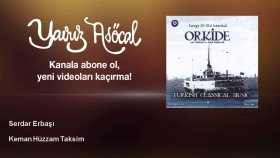 Serdar Erbaşı - Keman Hüzzam Taksim Serdar Erbaşı - Keman Hüzzam Taksim