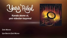 Zeki Müren - İşte Benim Zeki Müren