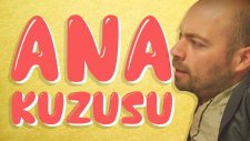 Ana Kuzusu Olanların İyi Bildiği 9 Şey