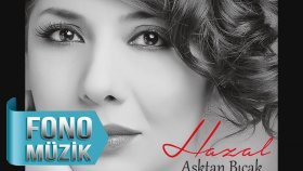 Hazal - Aşk Her Şeye Hakim Hazal - Aşk Her Şeye Hakim