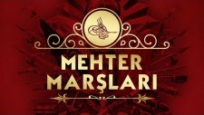 Mehter Marşı - Saday-ı Vatan Marşı