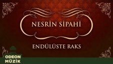 Nesrin Sipahi - Endülüste Raks (45'lik)