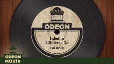 Udi Hrant - İnledim Günlerce De (Taş Plak Arşivi)