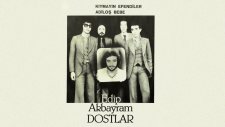 Edip Akbayram & Dostlar - Kıymayın Efendiler / Adiloş Bebe (45'lik)