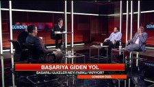 Başarı Sürecindeki Karakteristik Hatalarımız Neler? - Gündem Özel 14 Mayıs 2017 Pazar