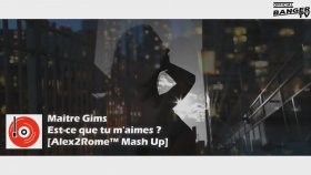 Maitre Gims - Est-ce Que Tu M'aimes Maitre Gims - Est-ce Que Tu M'aimes