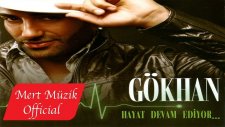 Gökhan - Hayat Devam Ediyor