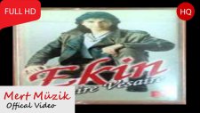 Ekin - Beni Sevseydin Eğer