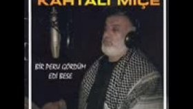 Kahtalı Mıçe - EDİ BESE Kahtalı Mıçe - EDİ BESE