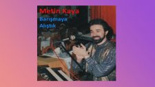 Metin Kaya - Barışmaya Alıştık (Full Albüm)