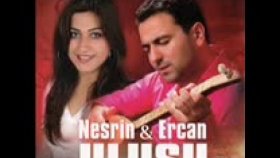Nesrin - ERCAN ULUSU - DOST CEVHERİN OLMAYINCA Nesrin - ERCAN ULUSU - DOST CEVHERİN OLMAYINCA