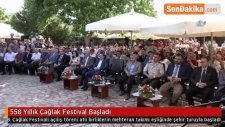 558 Yıllık Çağlak Festival Başladı
