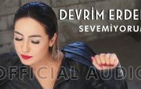 Devrim Erden - Sevemiyorum (Official Audio)