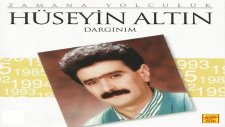 Hüseyin Altın - Sevmesini Bileceksin
