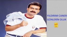 Yıldırım Caner - Günlerin Olur Yıldırım Caner - Günlerin Olur