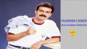 Yıldırım Caner - Seni Kalbime Gömdüm Yıldırım Caner - Seni Kalbime Gömdüm
