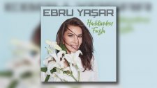 Ebru Yaşar - Havadan Sudan