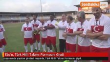 Eto'o, Türk Milli Takımı Formasını Giydi