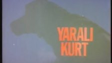 Yaralı Kurt - Orijinal Jenerik