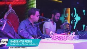 Baskentli Resul - Potpori Oyun Havaları 2 Baskentli Resul - Potpori Oyun Havaları 2