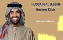 Hussain Al Jassmi - Boshret Kheir (Türkçe Çeviri)