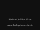 Halley Dreams - Kemal Dinçer - Sözlerim Halley Dreams - Kemal Dinçer - Sözlerim