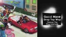 Gucci Mane - Finesse The Plug Interlude