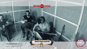 Ömer Faruk Bostan - Ulan Dünya Ömer Faruk Bostan - Ulan Dünya