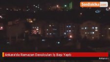 Ankara'da Ramazan Davulcuları İş Başı Yaptı