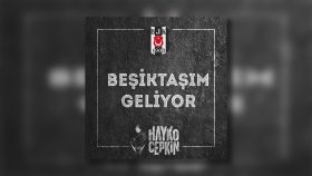 Hayko Cepkin - Beşiktaşım Geliyor Hayko Cepkin - Beşiktaşım Geliyor