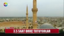 3.5 Saat Oruç Tutan Köy