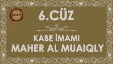 6.Cüz Kuran-ı Kerim Hatim - Maher al Muaiqly | fussilet Kuran Merkezi