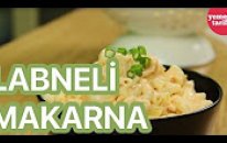 Labneli Makarna Tarifi | Yemek Tarifleri