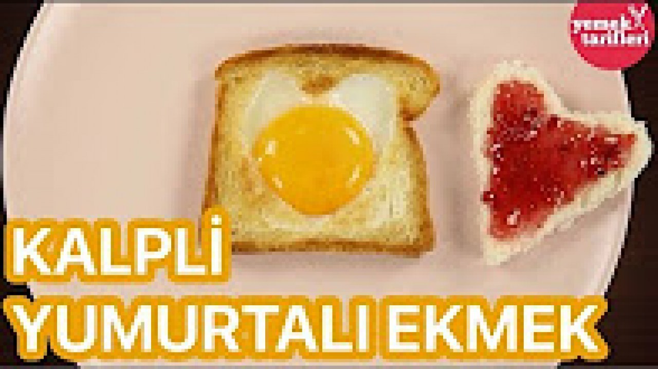 Yumurtalı Ekmek Tarifi Videosu Yumurtalı Ekmek Tarifi Videosu