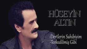 Hüseyin Altın - Dertlerin Sahibiyim Hüseyin Altın - Dertlerin Sahibiyim