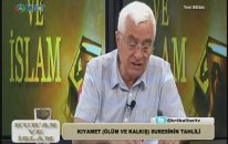 179.Bölüm -Kıyamet (Ölüm ve Kalkış) Sûresi-3