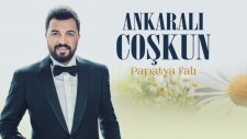 Ankaralı Coşkun - Papatya Falı (Full Albüm)