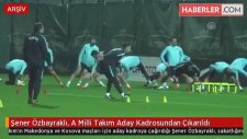 Şener Özbayraklı, A Milli Takım Aday Kadrosundan Çıkarıldı