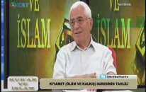 180.Bölüm -Kıyamet (Ölüm ve Kalkış) Sûresi-4