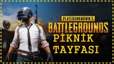Biz Pikniğe Geldik Vallaha | Pubg
