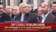 CHP Milletvekili Enis Berberoğlu Tutuklandı!